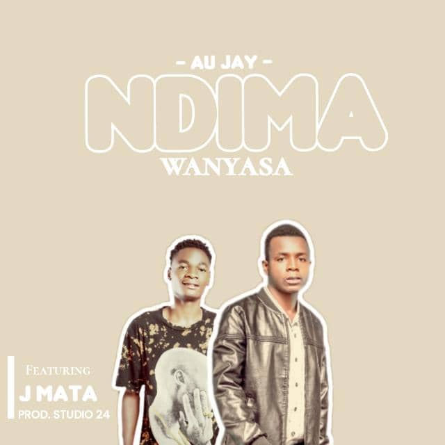   "Ndimawanyasa" By Au Jay x J Mata || Pro. By BB