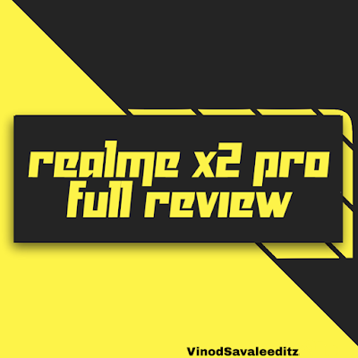 Realme X2 Pro Full Review By VinodSavaleEditz