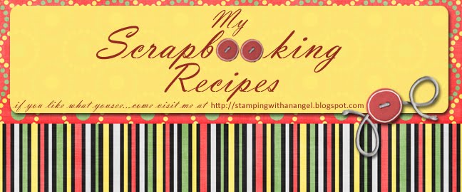 MY SCRABOOKING RECIPES