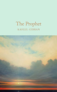 The Prophet (Macmillan Collector's Library) (English Edition)