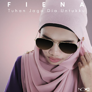 Fiena - Tuhan Jagakan Dia Untukku MP3