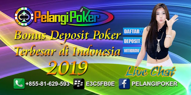 Bonus-Deposit-Poker-Online-Terbesar-Tahun-2019