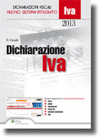 Dichiarazione IVA 2013. Modello IVA base e comunicazione dati IVA