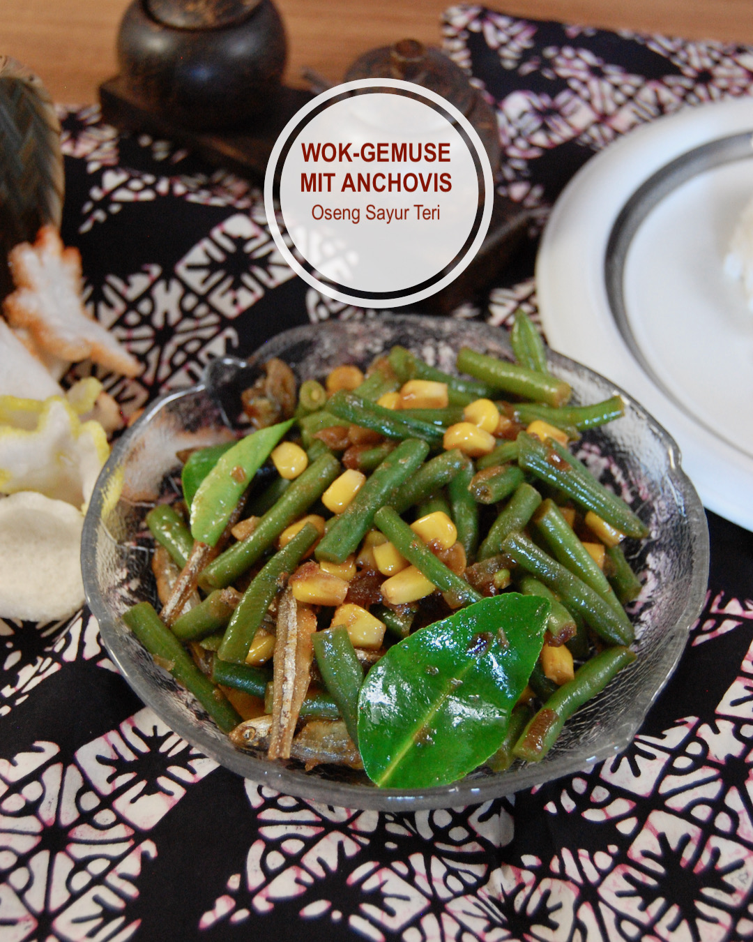 Wok-Gemüse mit Anchovis, Oseng Sayur indonesisch