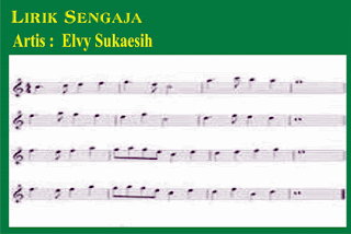  Lirik Lagu Sengaja