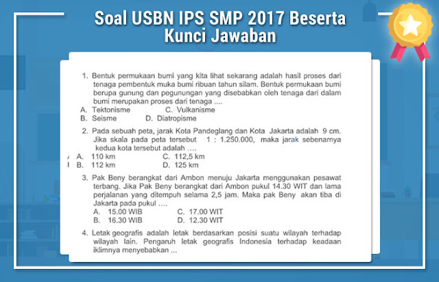 Soal USBN IPS SMP 2017 Beserta Kunci Jawaban