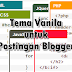 Tema Vanila untuk Postingan Blogger