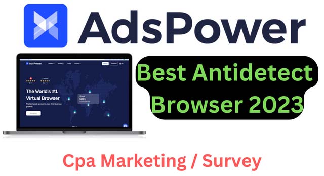 How to Setup AdsPower Perfectly 2023 │ best antidetect browser-adspower review