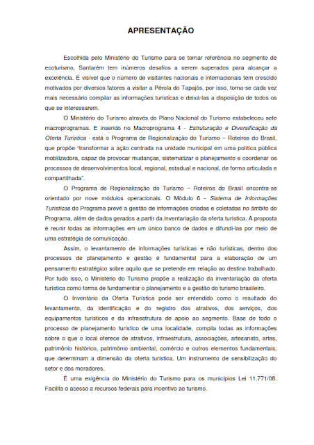 INVENTÁRIO DA OFERTA E INFRAESTRUTURA TURÍSTICA DE SANTARÉM – Pará – Amazônia – Brasil / ANO BASE 2013  -  I. INFRAESTRUTURA DE APOIO AO TURISMO