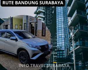 TRAVEL BANDUNG SURABAYA