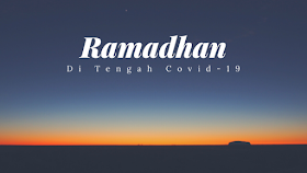 ramadhan di tengah covid19