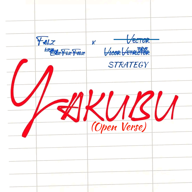 Falz x Strategy - "Yakubu" (Cover)