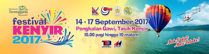 Festival Kenyir 2017 14 Hingga 17 September Di Pengkalan Gawi, Tasik Kenyir Terengganu