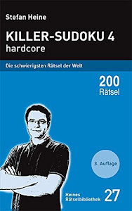 Killer-Sudoku 4 hardcore: Die schwierigsten Rätsel der Welt