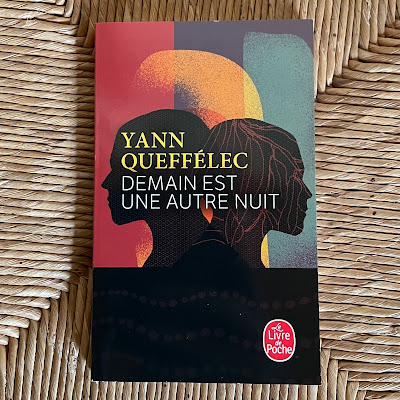 Demain est une autre nuit - Yann Queffélec