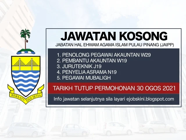 Jawatan Kosong Jabatan Hal Ehwal Agama Islam Pulau Pinang (JAIPP) Ogos 2021