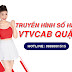 Tổng đài VTVcab Quận 8 – Truyền hình cáp Việt Nam