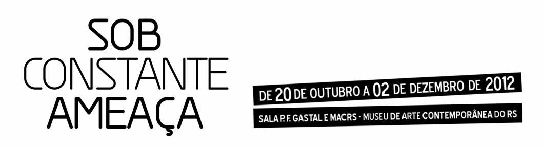 SOB CONSTANTE AMEAÇA