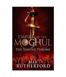 EMPIRE OF THE MOGHUL BOOK 4 THE TAINTED THRONE