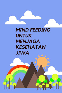 mind feeding untuk kesehatan jiwa