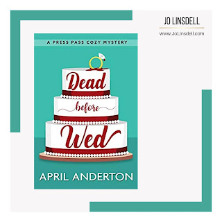 Dead Before Wed by April Anderton