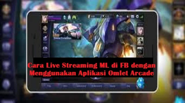 Cara Live Streaming ML di FB