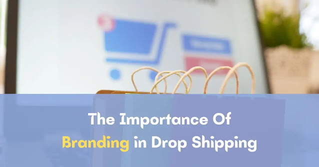 Learn the importance of branding in dropshipping and how it can help you differentiate from competitors, build trust with customers, and achieve success.