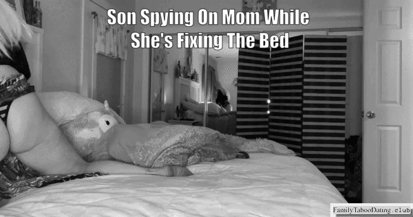 Mother-Son Taboo Captions - Horny Son Spying On His Mom's Big Ass In Thong While She's Fixing The Bed