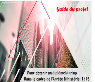 مشروع مذكرة مؤسسة ناشئة Guide projet fin etude diplome startup brevet Startup fr 1275