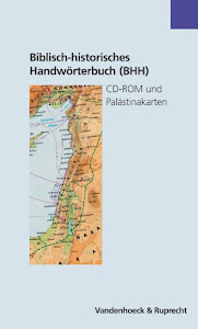 Biblisch-historisches Handwörterbuch (BHH): CD-ROM und Palästinakarten. CD-ROM und 2 Palästinakarten fr.Prs