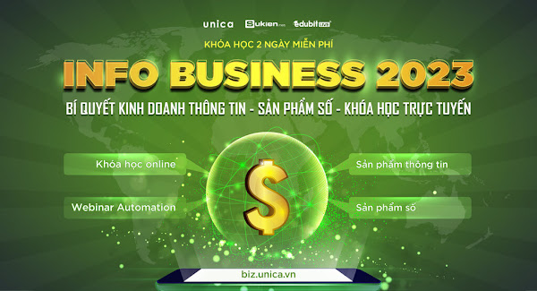 INFO BUSINESS 2023 - Bí quyết đóng gói kiến thức, kinh nghiệm thành khóa học online tạo thu nhập 100+ triệu mỗi tháng