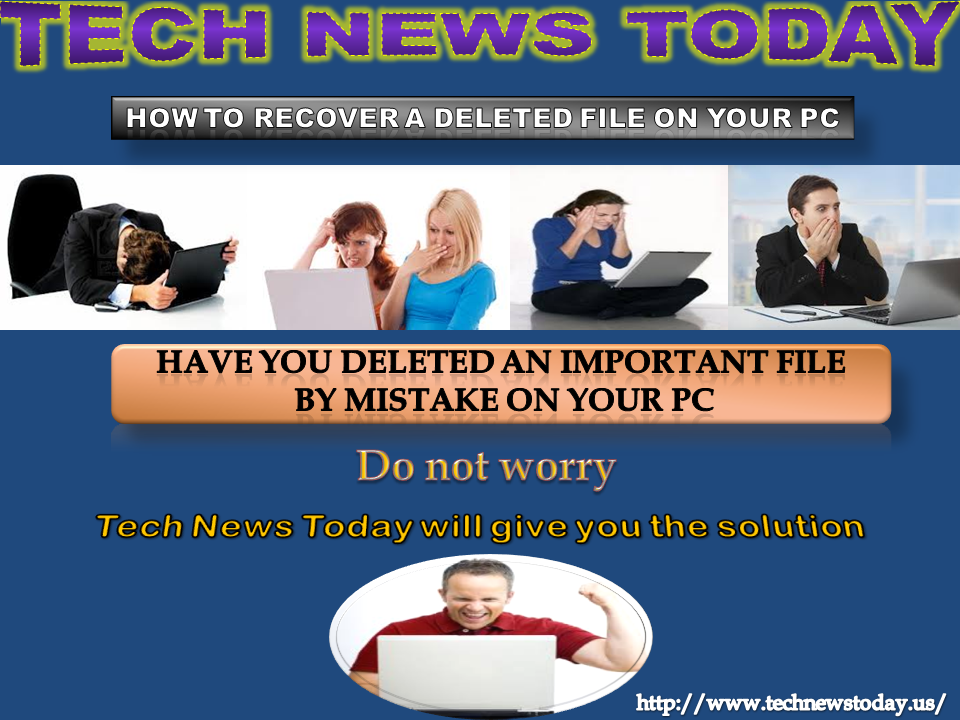 How to recover a deleted file on your PC