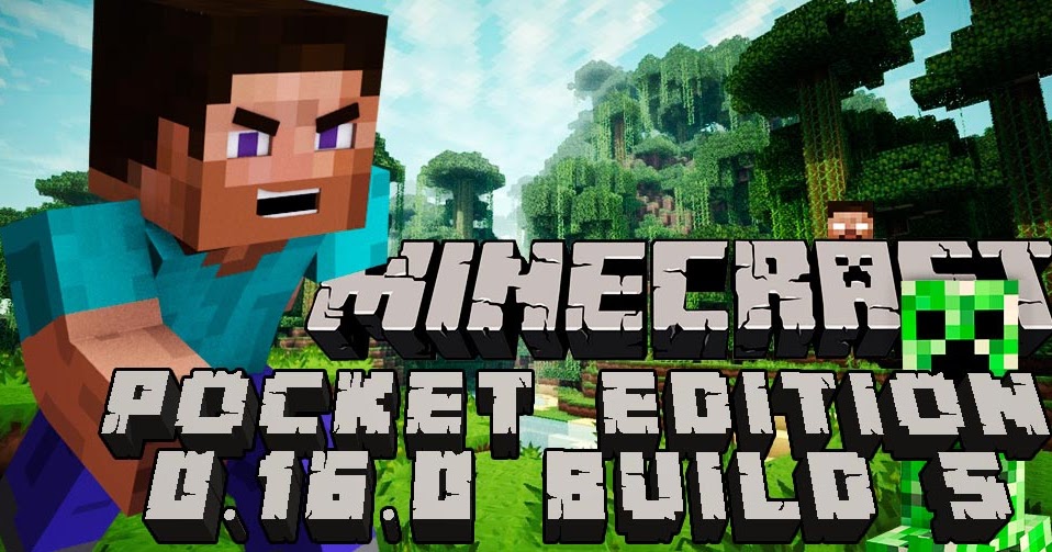 Minecraft Pocket Edition 0.16.0 Build 5 / Minecraft PE 0 ...