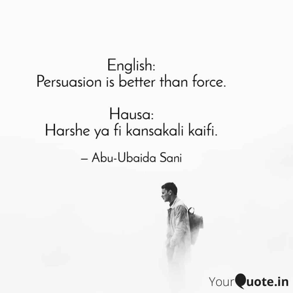 English and Hausa Proverbs (Karin Maganganun Inglishi da Hausa)