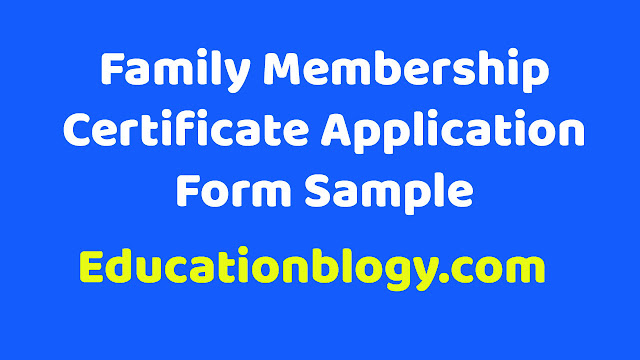 Family Membership Certificate Application Form Sample