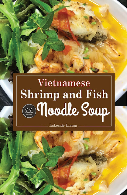 Vietnamese Shrimp and Fish Noodle Soup Recipe