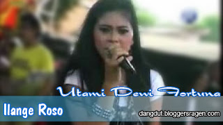 Utami Dewi Fortuna Ilange Roso