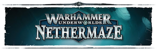 Warhammer Underworlds Nethermaze