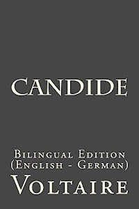 Candide: Bilingual Edition (English - German) (English Edition)