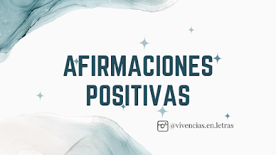 Las Afirmaciones Positivas Desbloquean Tu Potencial