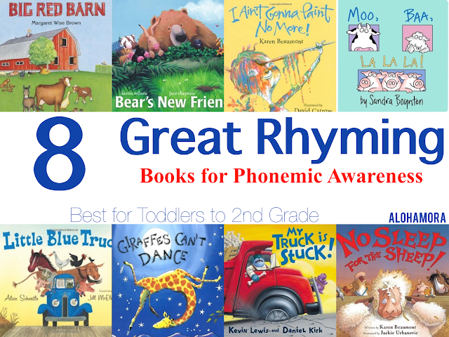 8 Great Rhyming Books for Phonemic Awareness.  These 8 books are fun read alouds to a large group or just your child from Toddlers to 2nd grade.  Books for boys and girls.  Teachers, librarians, mom, parents. Alohamora Open a Book http://alohamoraopenabook.blogspot.com/