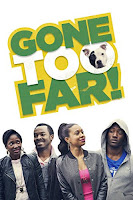 Gone Too Far Movie Download