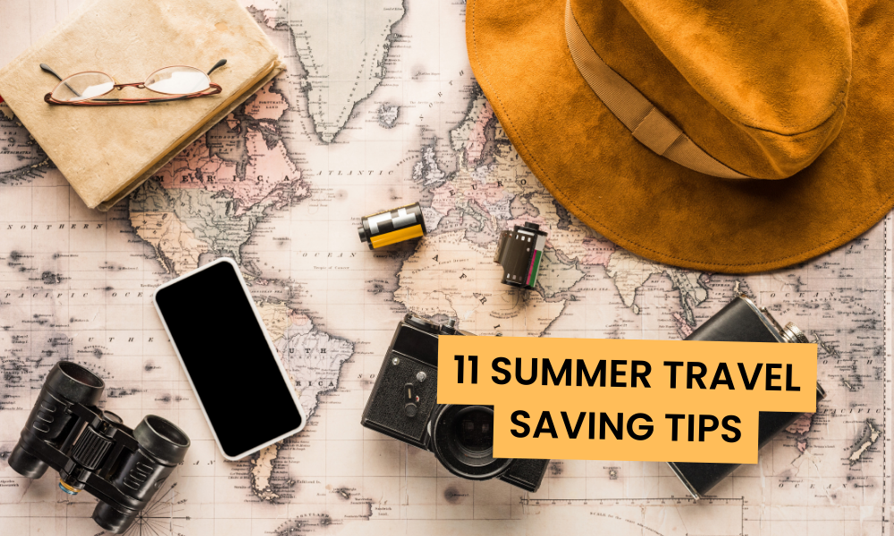 11 Summer Travel Saving Tips