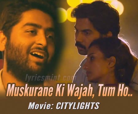 Muskurane Ki Wajah Tum Ho Lyrics