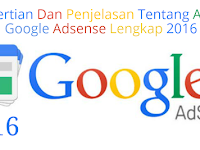 Pengertian Dan Penjelasan Tentang Apa Itu Google Adsense (Iklan PPC)