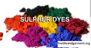 Sulphur Dyes: Uses, Properties, Chemical Structure, Classification and Mechanism