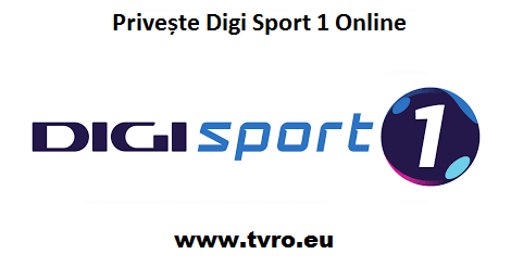 Digi Sport 1 Live Stream Romania