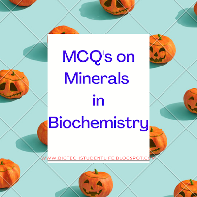 MCQ's of Minerals in biochemistry: