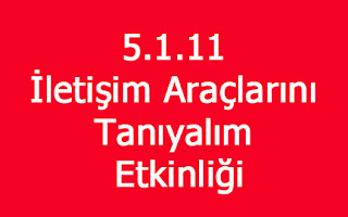 İletişim Araçlarını Tanıyalım Etkinliği