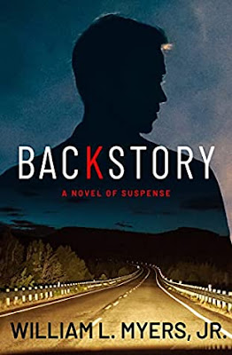 book cover of thriller Backstory by William L. Myers Jr
